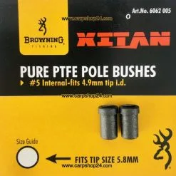 Browning XITAN PURE PTFE POLE BUSHES INTERNAL - 7 Opties -Hengels Verkoop Browning Xitan Pure PTFE Pole Bushes Binnenbussen 5 6062005 min